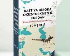 Pirtûka Şoreş Reşî / Rastiya Dîroka Oxûz-Turkmen û Kurdan Derket